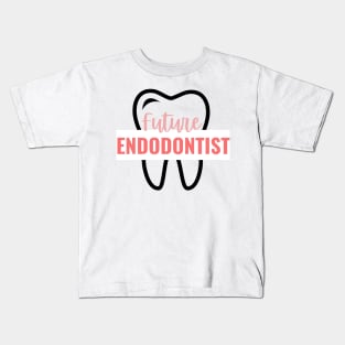 Future Endodontist Kids T-Shirt